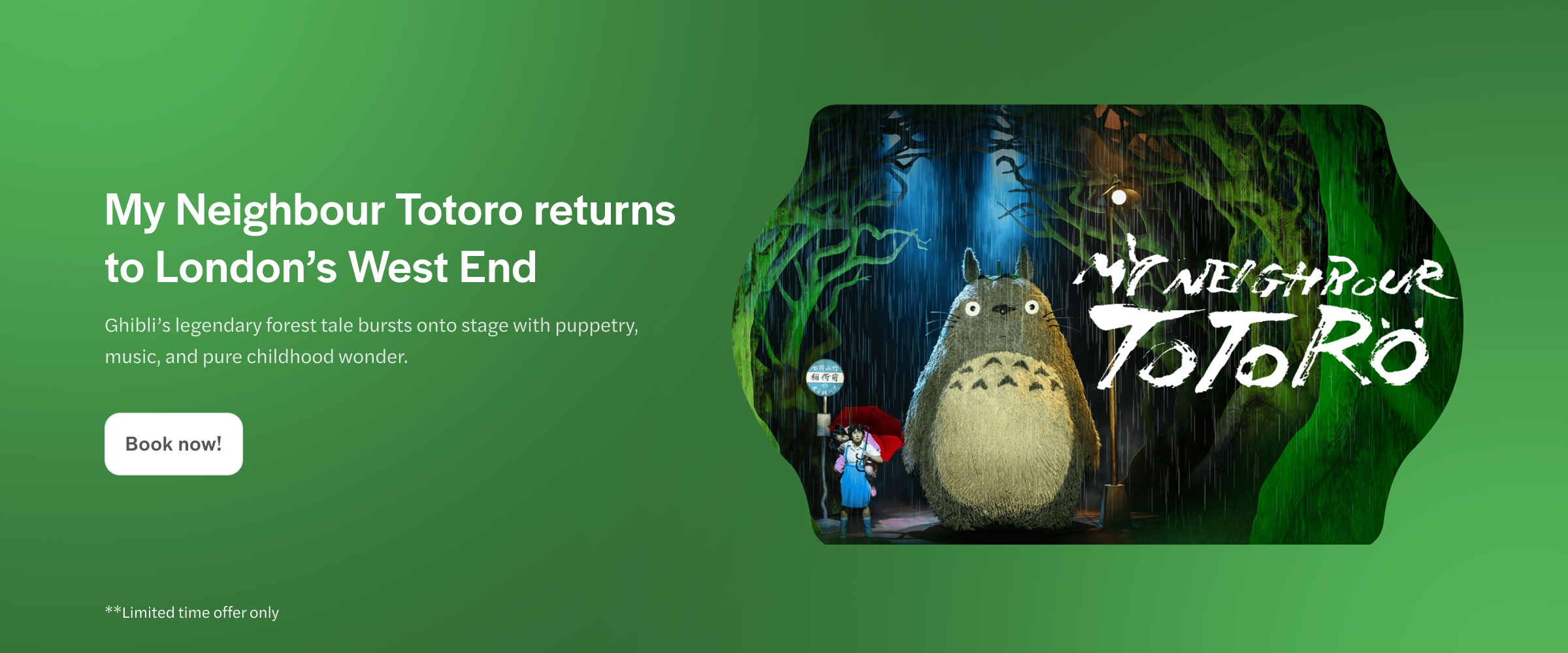 My Neighbour Totoro stage promo for London's West End with forest backdrop.